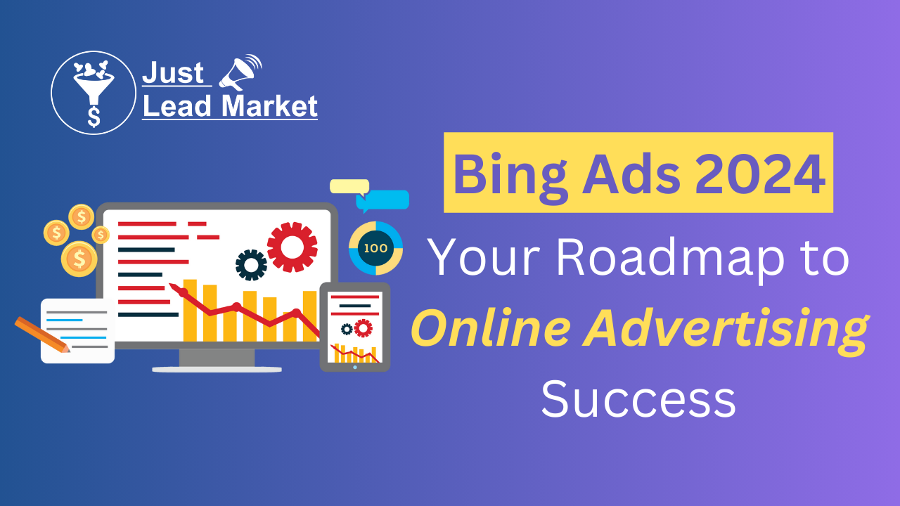 Bing Ads 2024: Your Roadmap to Online Advertising Success