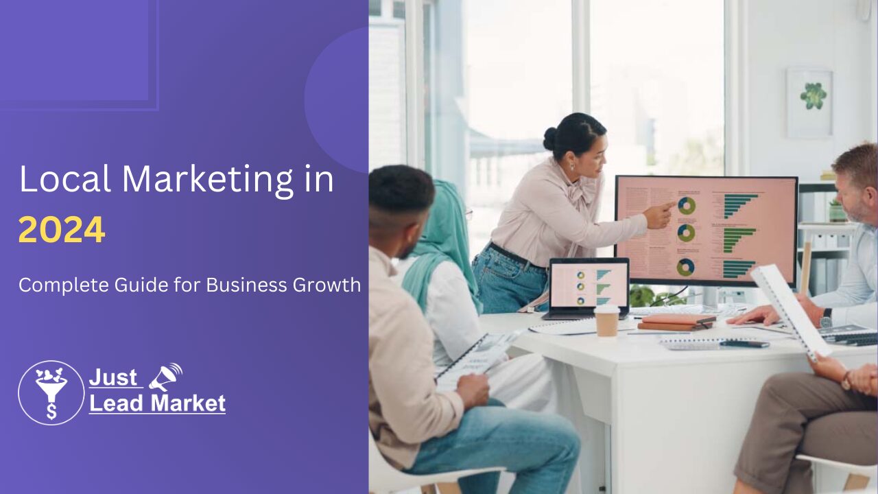 Local Marketing in 2024 Complete Guide for Business Growth