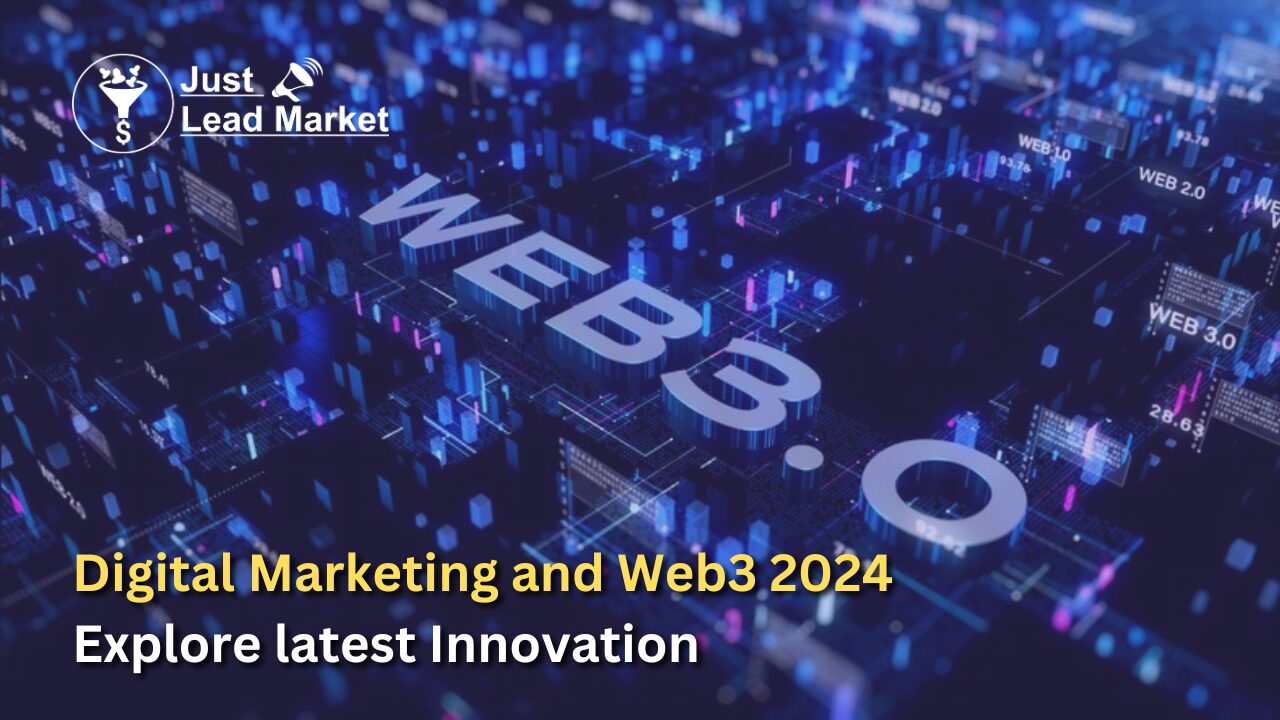 Digital Marketing and Web3 2024: Explore latest Innovation